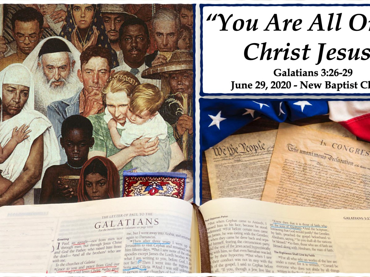 “You Are All One in Christ Jesus” (Galatians&nbsp;3:26-29)